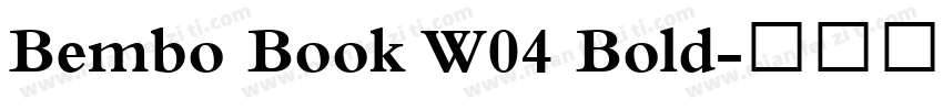Bembo Book W04 Bold字体转换